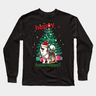 Happy Husky Howlidays! Long Sleeve T-Shirt